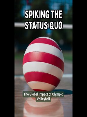 cover image of Spiking the Status Quo